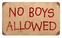 No Boys Allowed Vintage Metal Sign